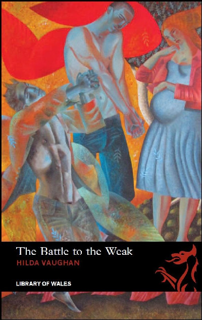 Library of Wales: Battle to the Weak