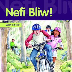 Cyfres Darllen Difyr: Nefi Bliw!