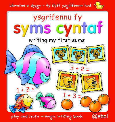 Fy Llyfr Ysgrifennu Hud/My Magic Writing Book: Ysgrifennu fy Syms Cyntaf/Writing My First Sums