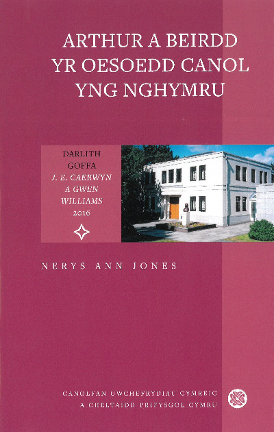 Arthur a Beirdd yr Oesoedd Canol yng Nghymru