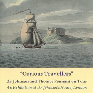 Curious Travellers - Dr Johnson and Thomas Pennant on Tour