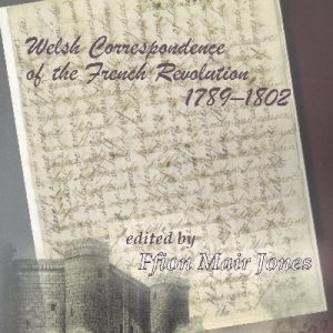Welsh Correspondence of the French Revolution