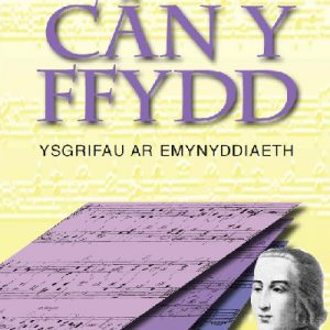Cân y Ffydd - Ysgrifau ar Emynyddiaeth