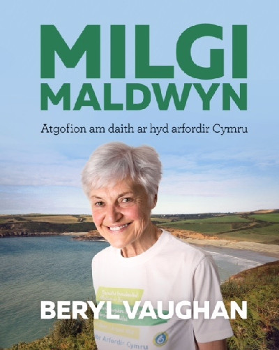 Milgi Maldwyn - Atgofion am Daith ar hyd Arfordir Cymru