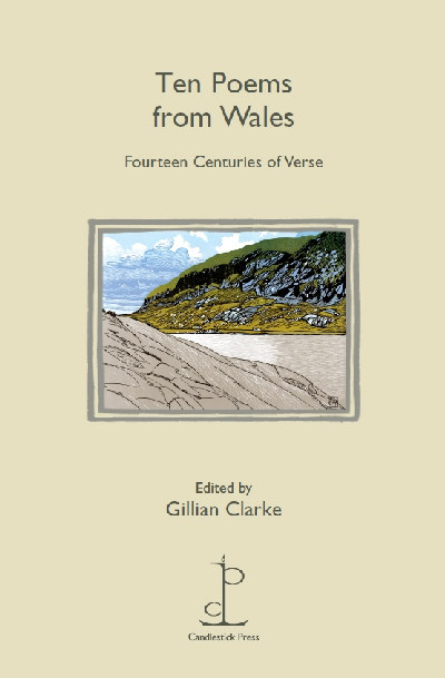 Ten Poems from Wales - Fourteen Centuries of Verse