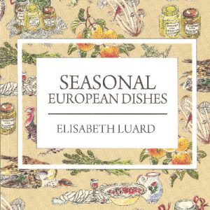 Seasonal European Dishes