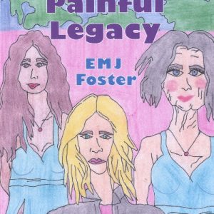 Painful Legacy, A