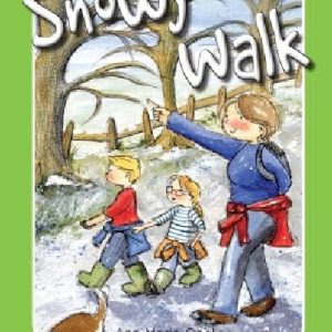 Exploring the Outdoor Environment - Series 1: 5. Snowy Walk