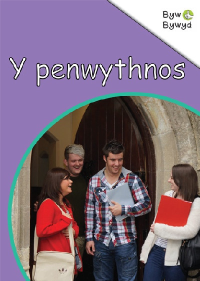 Cyfres Byw Bywyd: 1. Y Penwythnos