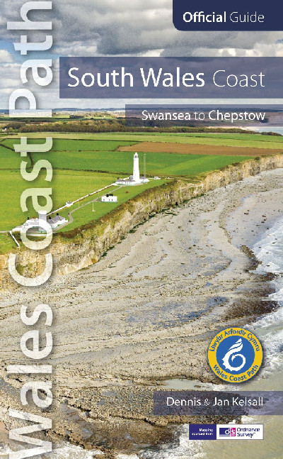Official Guide - Wales Coast Path: South Wales Coast - Swansea to Chepstow