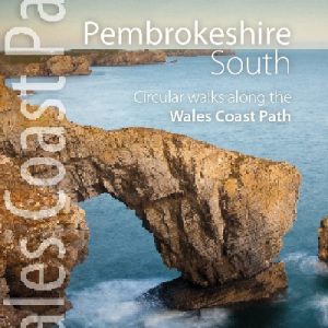 Top 10 Walks - Wales Coast Path: Pembrokeshire South