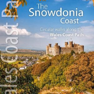 Top 10 Walks - Wales Coast Path: Snowdonia Coast, The