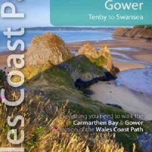 Carmarthen Bay & Gower: Tenby to Swansea, Official Guide