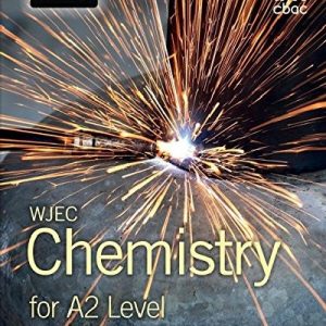 WJEC Chemistry for A2 Level