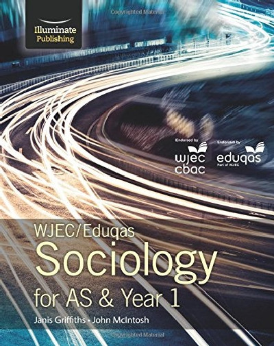 WJEC/Eduqas Sociology for AS & Year 1: Student Book