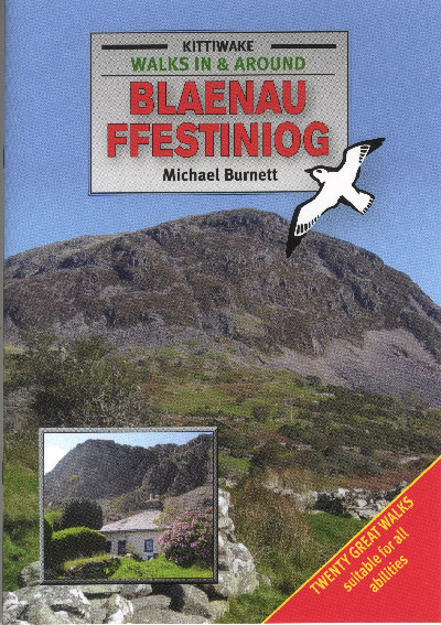 Walks in and Around Blaenau Ffestiniog