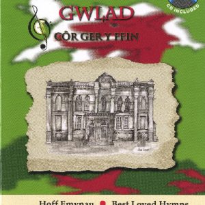 Cyfres Hoff Emynau: 3. Dros Gymru'n Gwlad