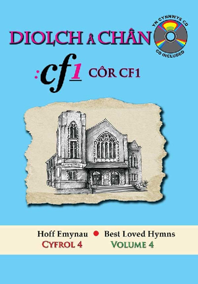 Cyfres Hoff Emynau: 4. Diolch â Chân