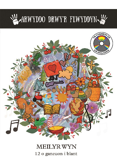 Arwyddo Drwy'r Flwyddyn - 12 o Ganeuon i Blant