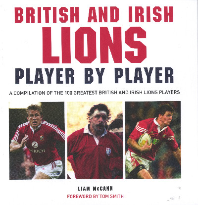 British and Irish Lions Player by Player