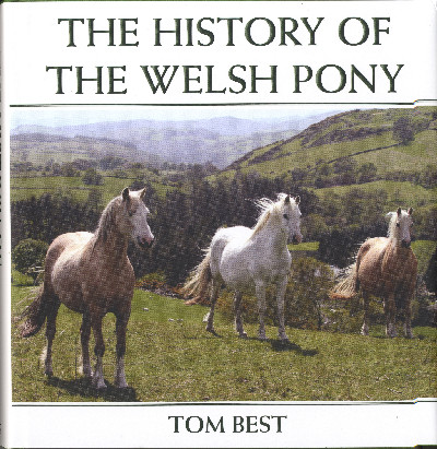 History of the Welsh Pony, The