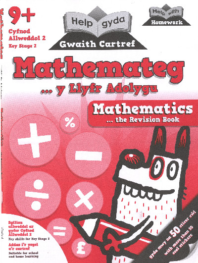 Help gyda Gwaith Cartref - Llawlyfr Adolygu Mathemateg 9+