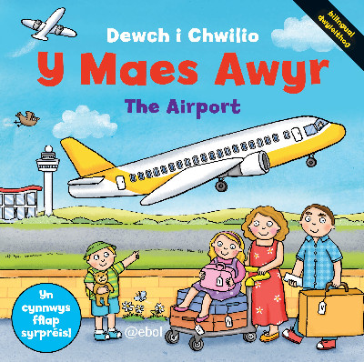 Cyfres Dewch i Chwilio: Y Maes Awyr