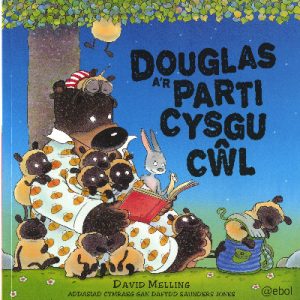 Douglas a'r Parti Cysgu Cŵl