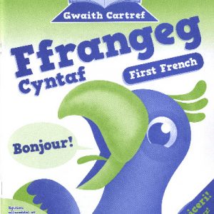 Help gyda Gwaith Cartref - Ffrangeg Cyntaf /Help with Homework - First French