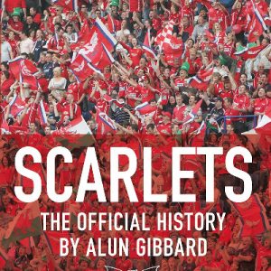 Scarlets - The Official History