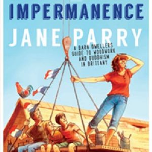 Lessons in Impermanence