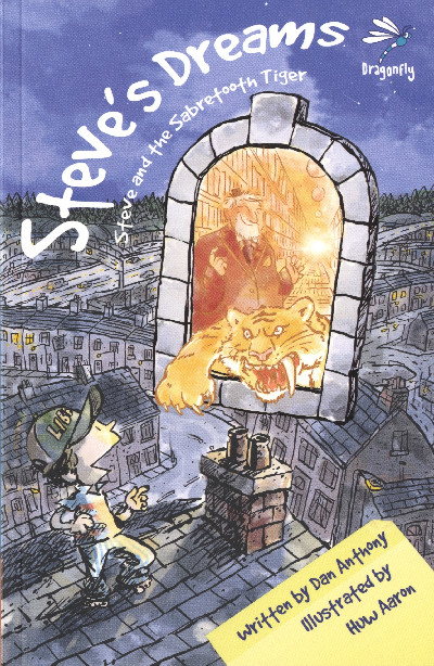 Steve's Dreams: Steve and the Sabretooth Tiger