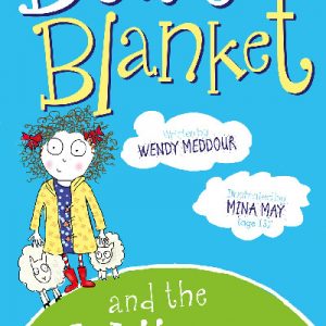 Dottie Blanket and the Hilltop