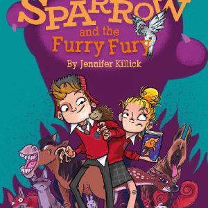 Alex Sparrow Series: Alex Sparrow and the Furry Fury