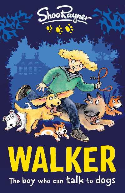 Walker - The Boy Who Can Talk to Dogs