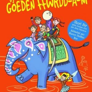 Cyfres Byd y Goeden Ffwrdd â Ni: Gwlad y Dymuniadau