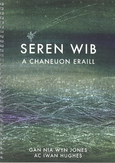 Seren Wib a Chaneuon Eraill