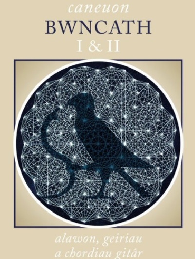 Caneuon Bwncath 1 a 2 - Alawon, Geiriau a Chordiau Gitar