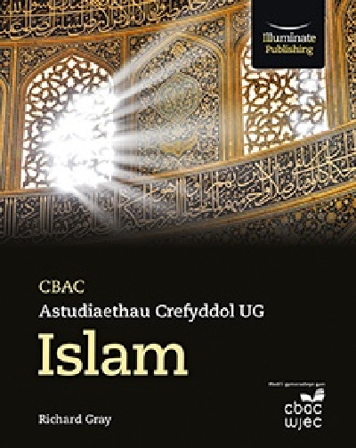 CBAC Astudiaethau Crefyddol UG - Islam