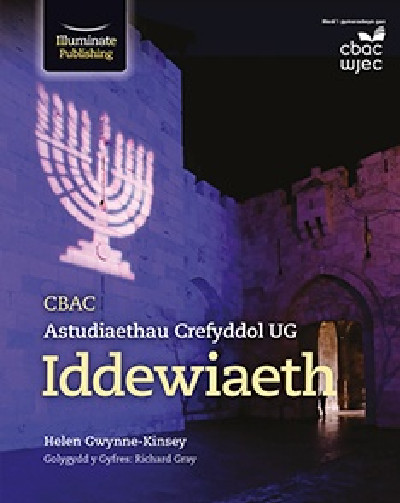 CBAC Astudiaethau Crefyddol UG Iddewiaeth