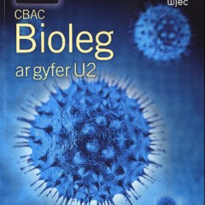 CBAC Bioleg ar Gyfer U2