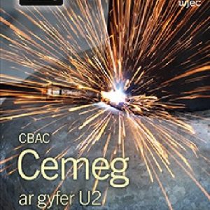 CBAC Cemeg ar Gyfer U2