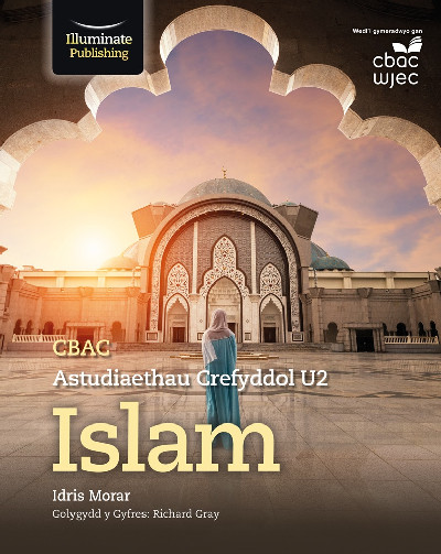 CBAC Astudiaethau Crefyddol ar Gyfer U2 Islam