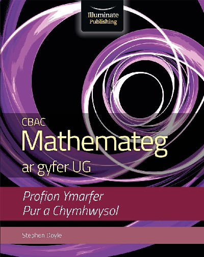 CBAC Mathemateg ar Gyfer UG - Profion Ymarfer, Pur a Chymhwysol