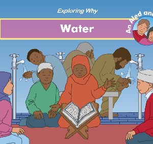 Exploring Why: Water