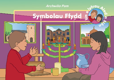 Archwilio Pam: Symbolau Ffydd