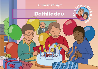Archwilio ein Byd: Dathliadau