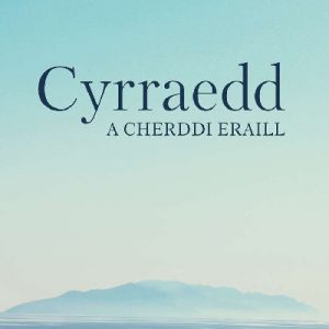 Cyrraedd a Cherddi Eraill