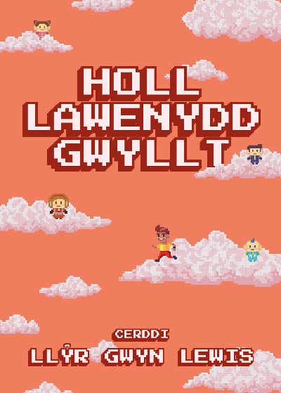 Holl Lawenydd Gwyllt