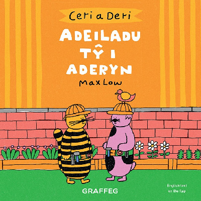 Ceri a Deri – Adeiladu Tŷ i Aderyn